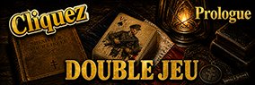 Lire le prologue de Double Jeu